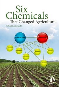 Produktbild: Six Chemicals That Changed Agriculture
