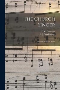 Produktbild: The Church Singer: a Collection of Sacred Music