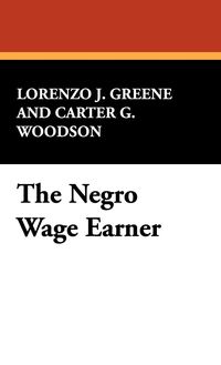 Produktbild: The Negro Wage Earner