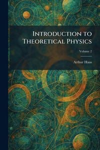 Produktbild: Introduction to Theoretical Physics