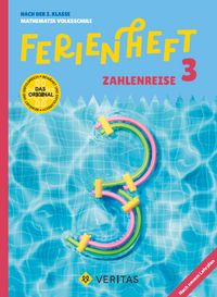 Produktbild: Ferienheft Zahlenreise 3. Klasse Volksschule. Lehrplan 2023