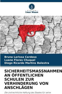 Produktbild: Sicherheitsmassnahmen An &Ouml;ffentlichen Schulen Zur Verhinderung von Anschl&auml;gen