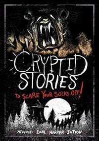 Produktbild: Cryptid Stories to Scare Your Socks Off!