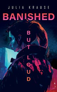 Produktbild: Banished But Loud