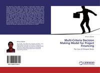 Produktbild: Multi-Criteria Decision Making Model for Project Financing