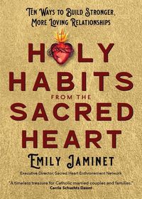 Produktbild: Holy Habits from the Sacred Heart