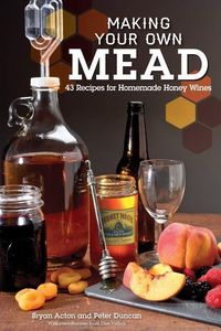 Produktbild: Making Your Own Mead