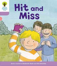 Produktbild: Oxford Reading Tree Biff, Chip and Kipper Stories Decode and Develop: Level 1+: Hit and Miss