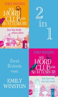 Produktbild: Der Mordclub von Shaftesbury - Eine Tote bleibt selten allein & Ein Herz und eine tote Seele