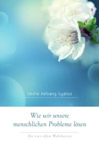 Produktbild: Wie wir unsere menschlichen Probleme l&ouml;sen