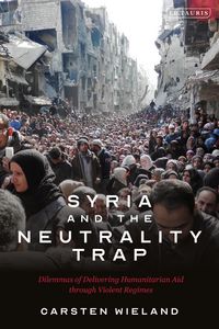 Produktbild: Syria and the Neutrality Trap