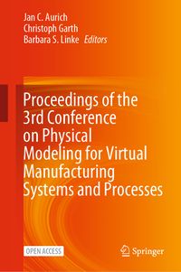 Produktbild: Proceedings of the 3rd Conference on Physical Modeling for Virtual Manufacturing Systems and Processes