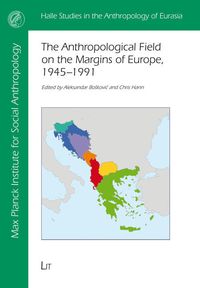 Produktbild: The Anthropological Field on the Margins of Europe