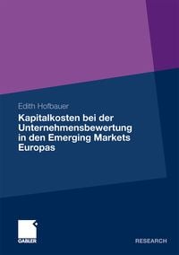 Produktbild: Kapitalkosten bei der Unternehmensbewertung in den Emerging Markets Europas