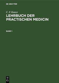 Produktbild: Lehrbuch der practischen Medicin. Band 1