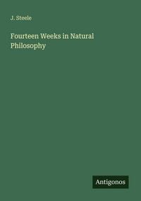Produktbild: Fourteen Weeks in Natural Philosophy