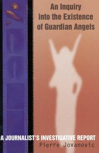 Produktbild: An Inquiry into the Existence of Guardian Angels