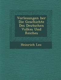 Produktbild: Vorlesungen �ber Die Geschichte Des Deutschen Volkes Und Reiches