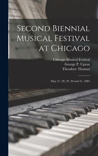 Produktbild: Second Biennial Musical Festival at Chicago