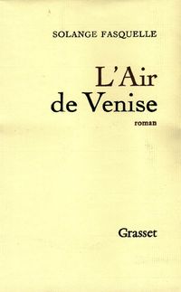 Bild vom Artikel L'air de Venise vom Autor Solange Fasquelle