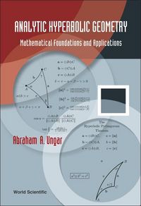Produktbild: Analytic Hyperbolic Geometry: Mathematical Foundations and Applications