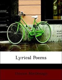 Produktbild: MacDonagh, T: Lyrical Poems