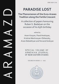 Produktbild: Paradise Lost: The Phenomenon of the Kura-Araxes Tradition a