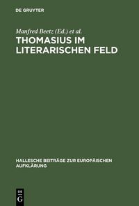 Produktbild: Thomasius im literarischen Feld