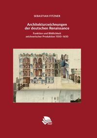 Bild vom Artikel Architekturzeichnungen der deutschen Renaissance vom Autor Sebastian Fitzner
