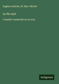 Produktbild: Le fin mot