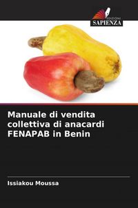 Produktbild: Manuale di vendita collettiva di anacardi FENAPAB in Benin
