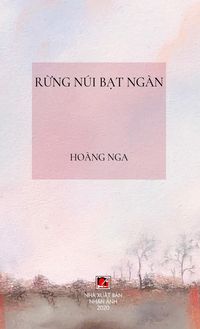 Produktbild: R&iquest;ng N&uacute;i B&iquest;t Ng&agrave;n (hard cover)