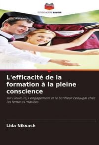Produktbild: L'efficacit&eacute; de la formation &agrave; la pleine conscience