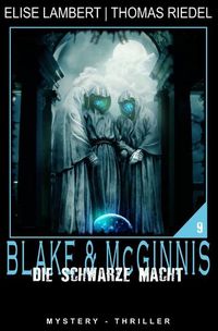 Produktbild: Ein Fall f&uuml;r Blake &amp; McGinnis / Die schwarze Macht