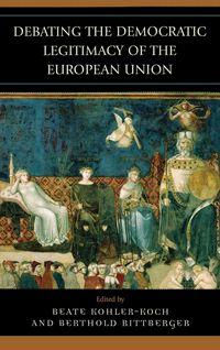 Produktbild: Debating the Democratic Legitimacy of the European Union