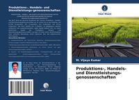 Produktbild: Produktions-, Handels- und Dienstleistungs-genossenschaften