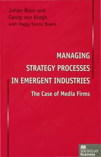 Produktbild: Managing Strategy Processes in Emergent Industries