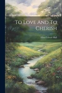 Produktbild: To Love And To Cherish