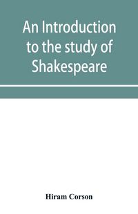 Produktbild: An introduction to the study of Shakespeare