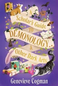 Produktbild: A Scholar's Guide to Demonology & Other Dark Arts