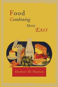 Produktbild: Food Combining Made Easy