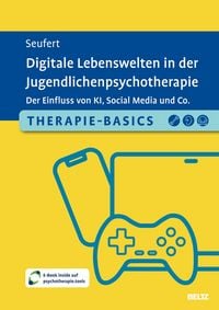 Produktbild: Therapie-Basics Digitale Lebenswelten in der Jugendlichenpsychotherapie