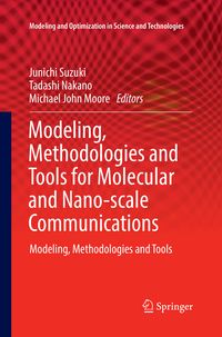 Produktbild: Modeling, Methodologies and Tools for Molecular and Nano-scale Communications