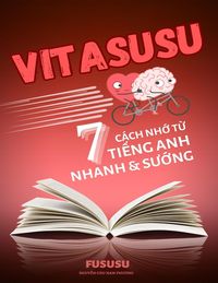 Produktbild: Vitasusu: 7 C&aacute;ch Nh&iquest; T&iquest; Ti&iquest;ng Anh Nhanh V&agrave; Su&iquest;ng (Ti&iquest;ng Anh Du K&iacute;ch, #3)