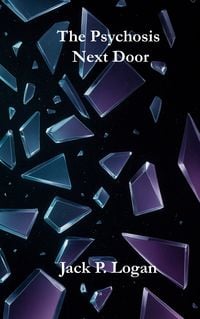 Produktbild: The Psychosis Next Door