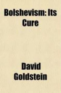 Produktbild: Bolshevism: Its Cure
