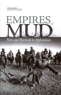 Produktbild: Empires of Mud: Wars and Warlords in Afghanistan