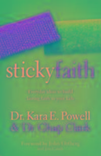 Bild vom Artikel Sticky Faith: Everyday Ideas to Build Lasting Faith in Your Kids [With DVD] vom Autor Kara Powell