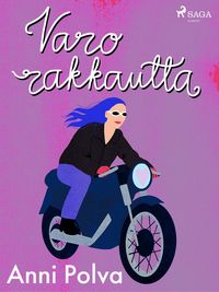 Produktbild: Varo rakkautta!
