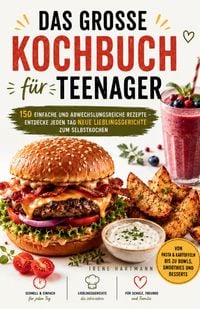 Produktbild: Das gro&szlig;e Kochbuch f&uuml;r Teenager